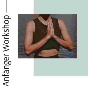 Anfänger Workshop